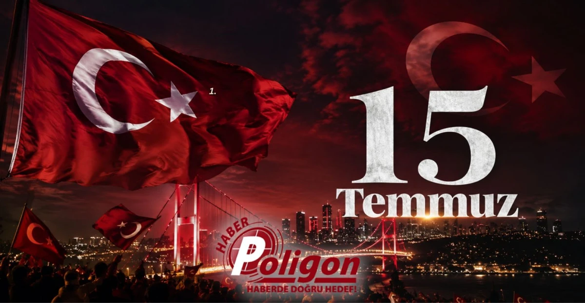 15 TEMMUZ: DEVLET MİLLETİNDİR!