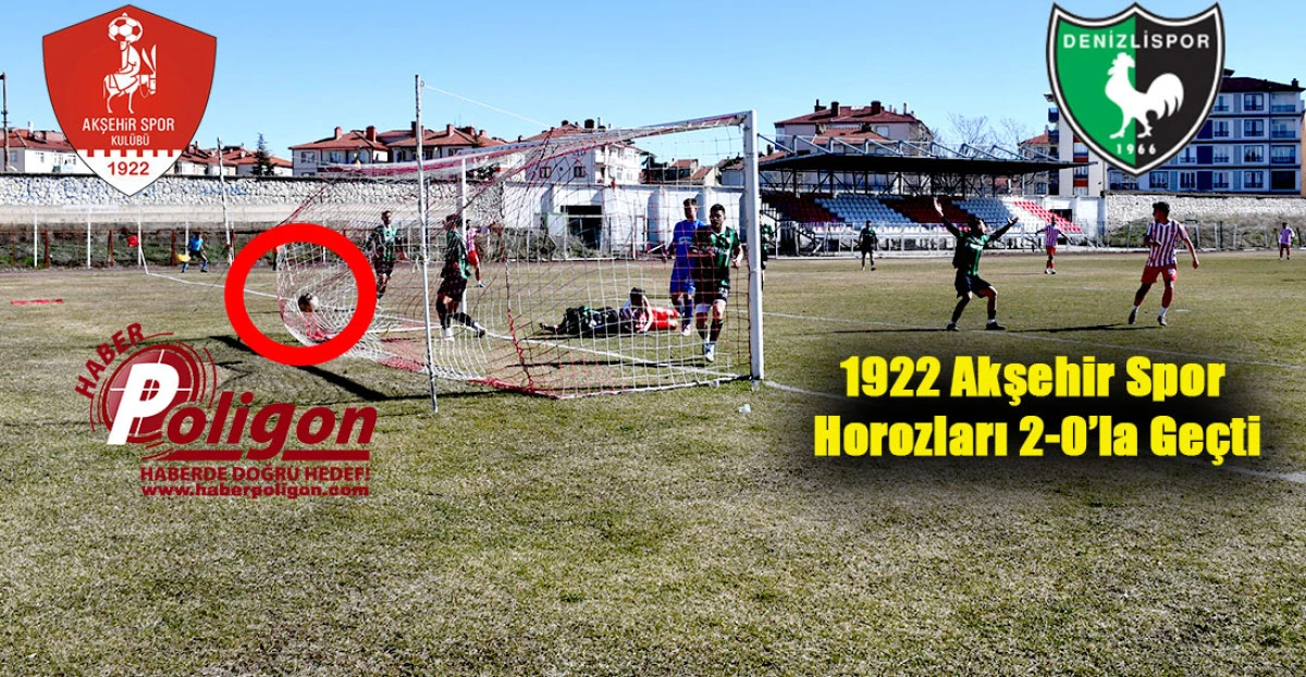 1922 Akşehir Spor Horozları 2-0&rsquo;la Ge&ccedil;ti