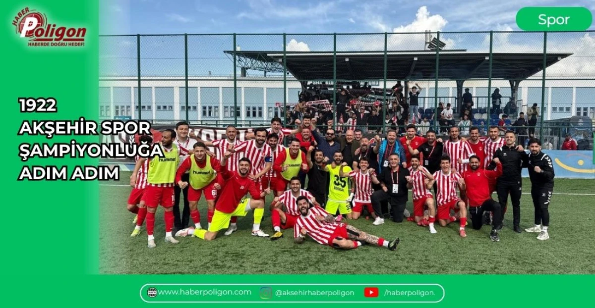 1922 AKŞEHİR SPOR ŞAMPİYONLUĞA ADIM ADIM