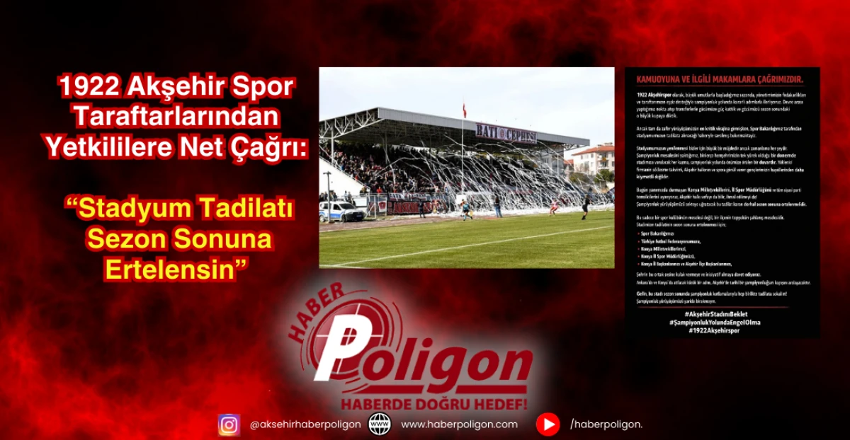 1922 Akşehir Spor Taraftarlarından Yetkililere Net &Ccedil;ağrı: &ldquo;Stadyum Tadilatı Sezon Sonuna Ertelensin&rdquo;