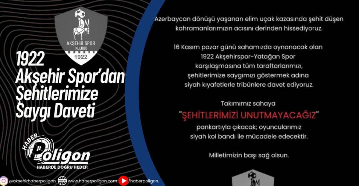 1922 Akşehir Spor’dan Şehitlerimize Saygı Daveti
