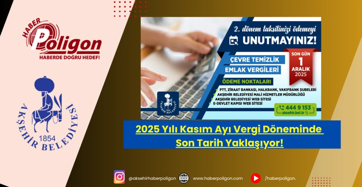 2025 Yılı Kasım Ayı Vergi Döneminde Son Tarih Yaklaşıyor!