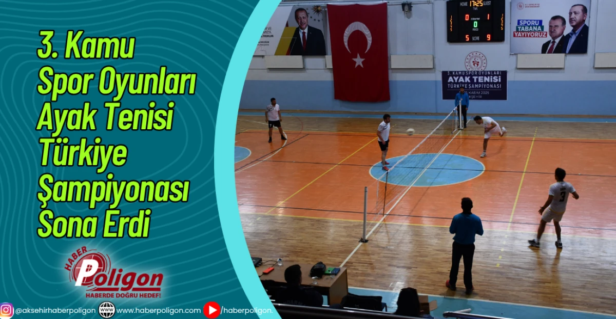 3. Kamu Spor Oyunları Ayak Tenisi Türkiye Şampiyonası Sona Erdi