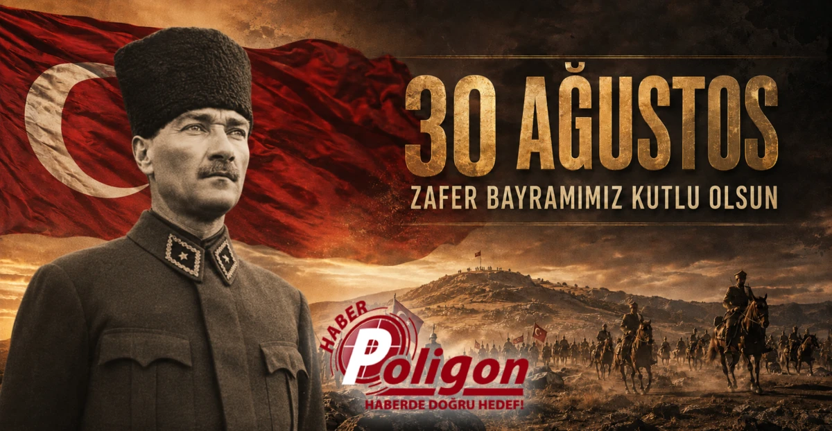 30 AĞUSTOS ZAFER BAYRAMIMIZ KUTLU OLSUN!