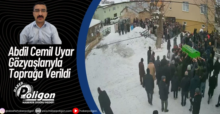 Abdil Cemil Uyar G&ouml;zyaşlarıyla Toprağa Verildi