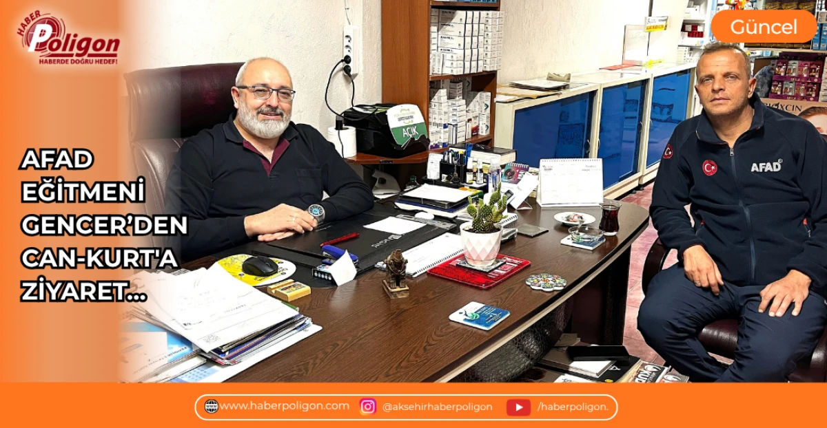 AFAD EĞİTMENİ GENCER&rsquo;DEN CAN-KURT'A ZİYARET&hellip;