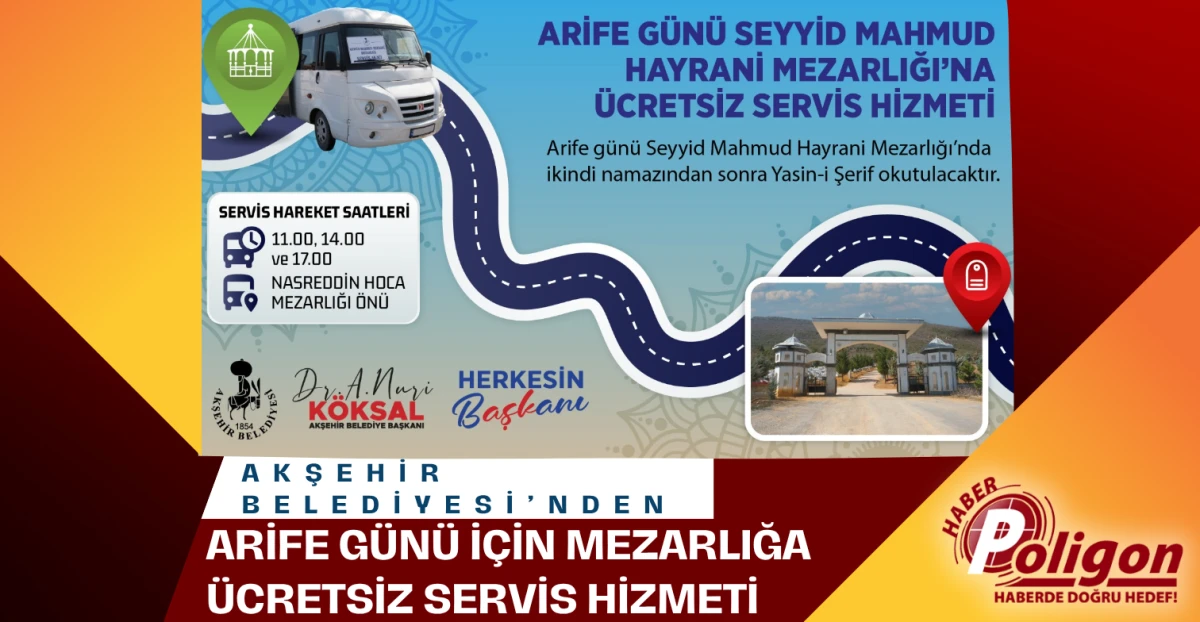Akşehir Belediyesi’nden Arife Günü İçin Mezarlığa Ücretsiz Servis Hizmeti