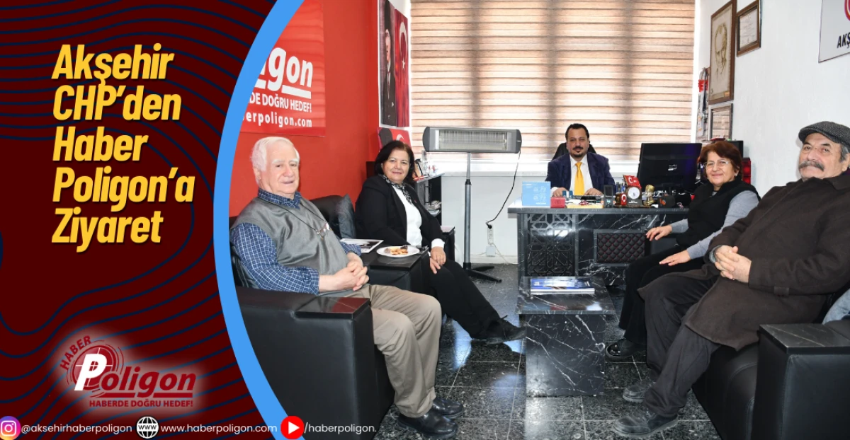 Akşehir CHP&rsquo;den Haber Poligon&rsquo;a Ziyaret