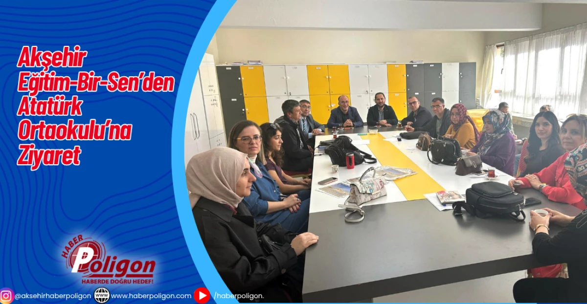 Akşehir Eğitim-Bir-Sen’den Atatürk Ortaokulu’na Ziyaret