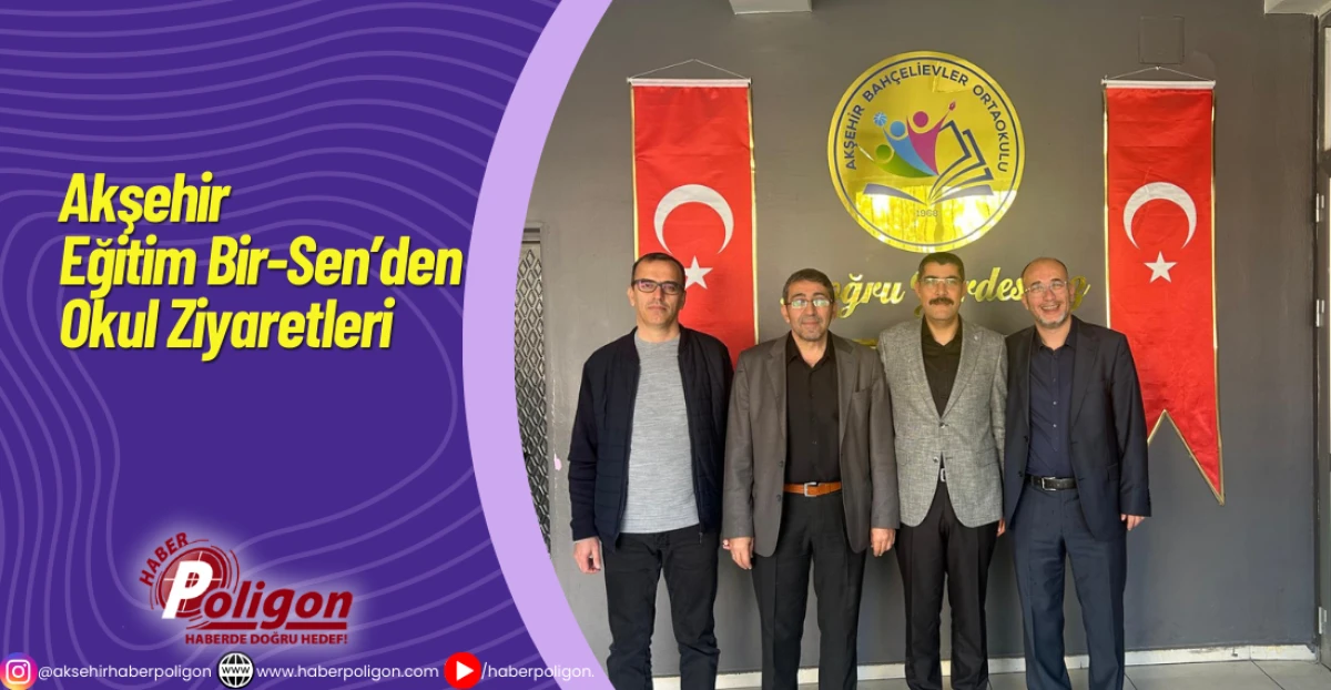 Akşehir Eğitim Bir-Sen’den Okul Ziyaretleri