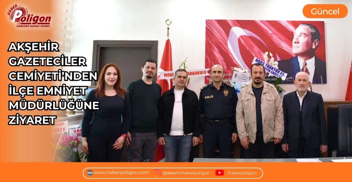 AKŞEHİR GAZETECİLER CEMİYETİ&rsquo;NDEN İL&Ccedil;E EMNİYET M&Uuml;D&Uuml;RL&Uuml;Ğ&Uuml;NE ZİYARET