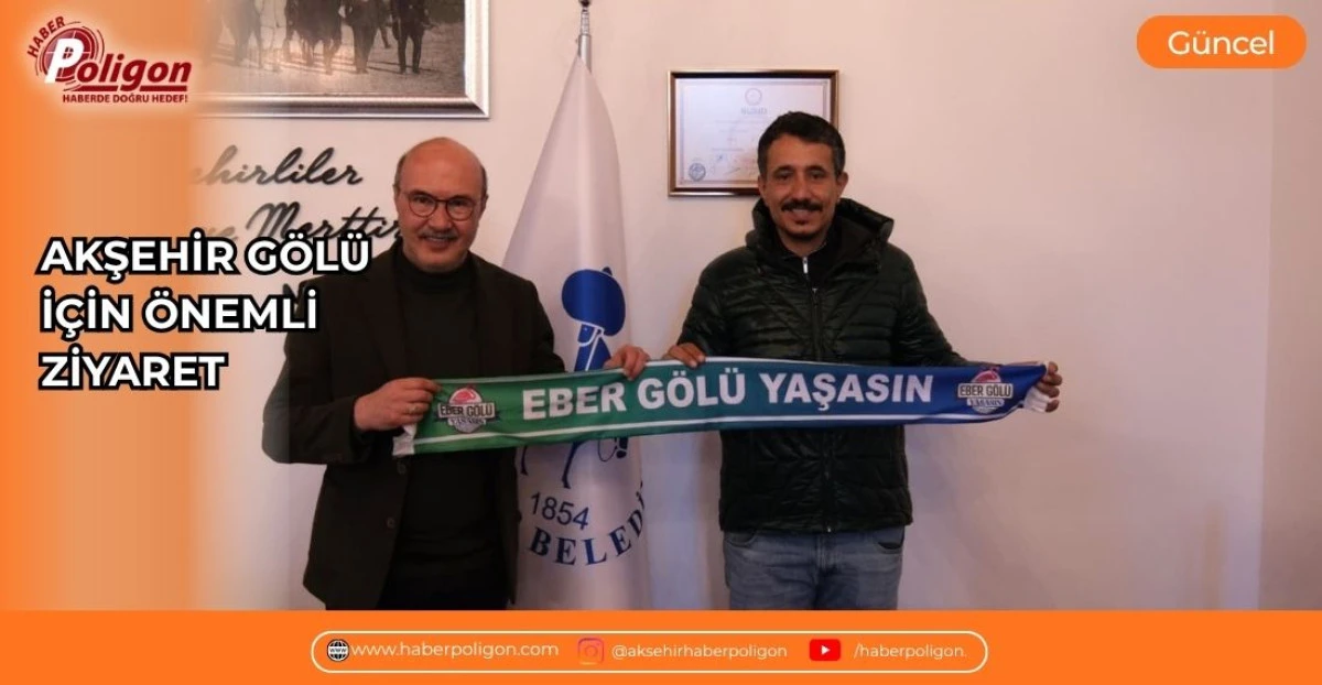 AKŞEHİR G&Ouml;L&Uuml; İ&Ccedil;İN &Ouml;NEMLİ ZİYARET