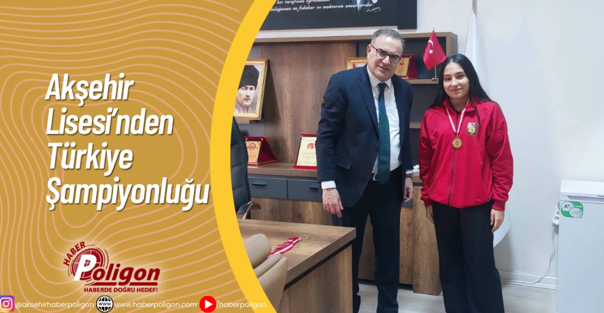 Akşehir Lisesi&rsquo;nden T&uuml;rkiye Şampiyonluğu