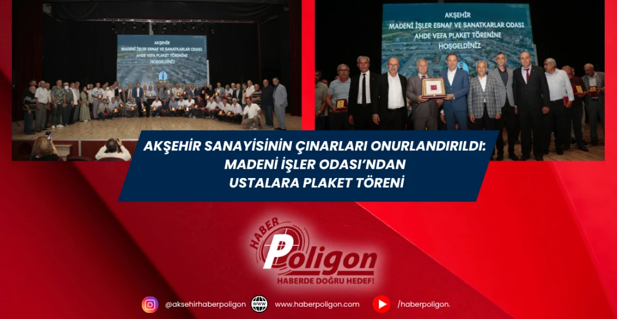 Akşehir Sanayisinin Çınarları Onurlandırıldı: Madeni İşler Odası’ndan Ustalara Plaket Töreni