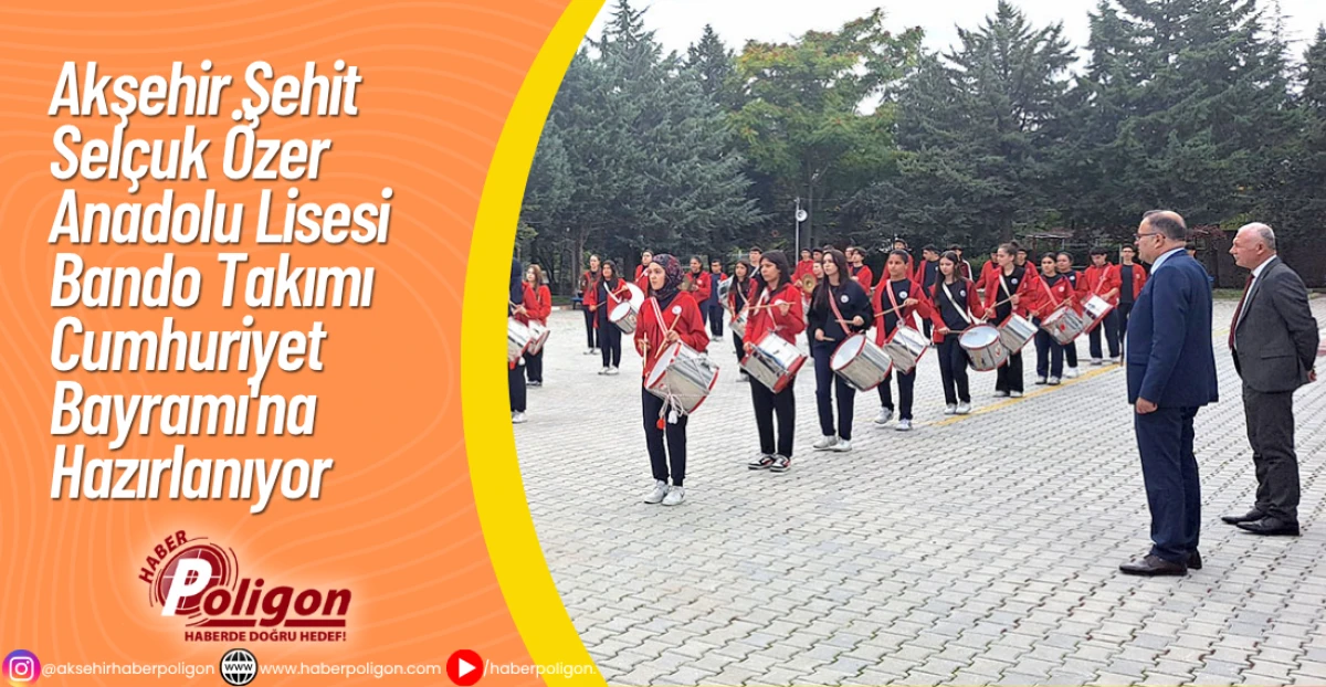 Akşehir Şehit Selçuk Özer Anadolu Lisesi Bando Takımı Cumhuriyet Bayramı'na Hazırlanıyor