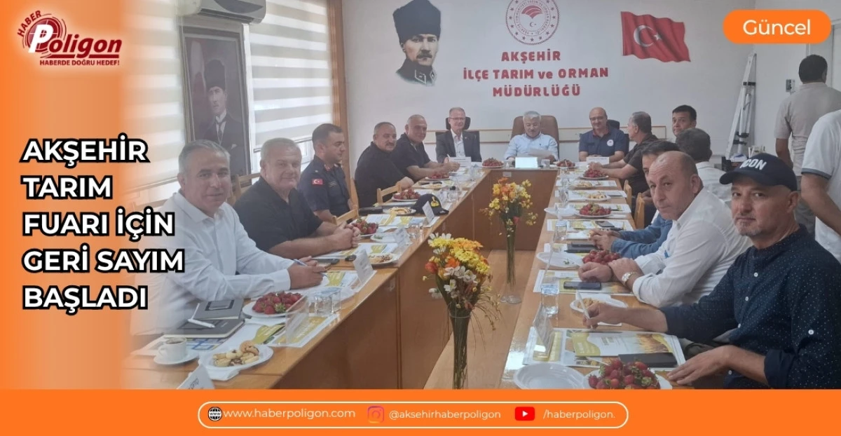 AKŞEHİR TARIM FUARI İ&Ccedil;İN GERİ SAYIM BAŞLADI
