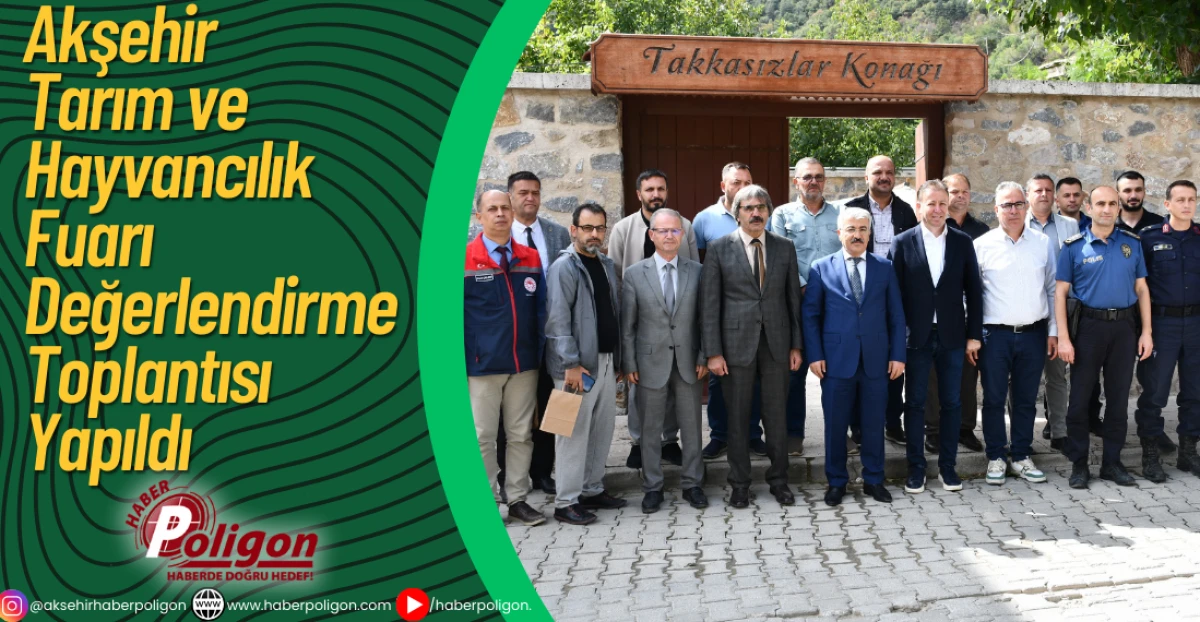 Akşehir Tarım ve Hayvancılık Fuarı Değerlendirme Toplantısı Yapıldı