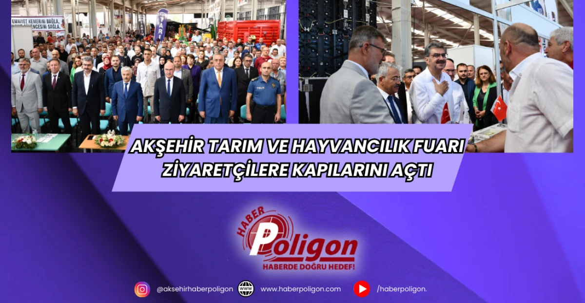 Akşehir Tarım ve Hayvancılık Fuarı Ziyaretçilere Kapılarını Açtı