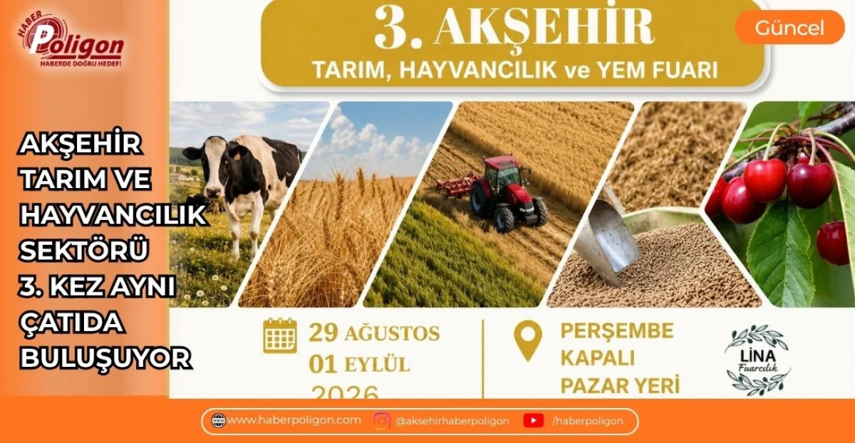 AKŞEHİR TARIM VE HAYVANCILIK SEKT&Ouml;R&Uuml; 3. KEZ AYNI &Ccedil;ATIDA BULUŞUYOR