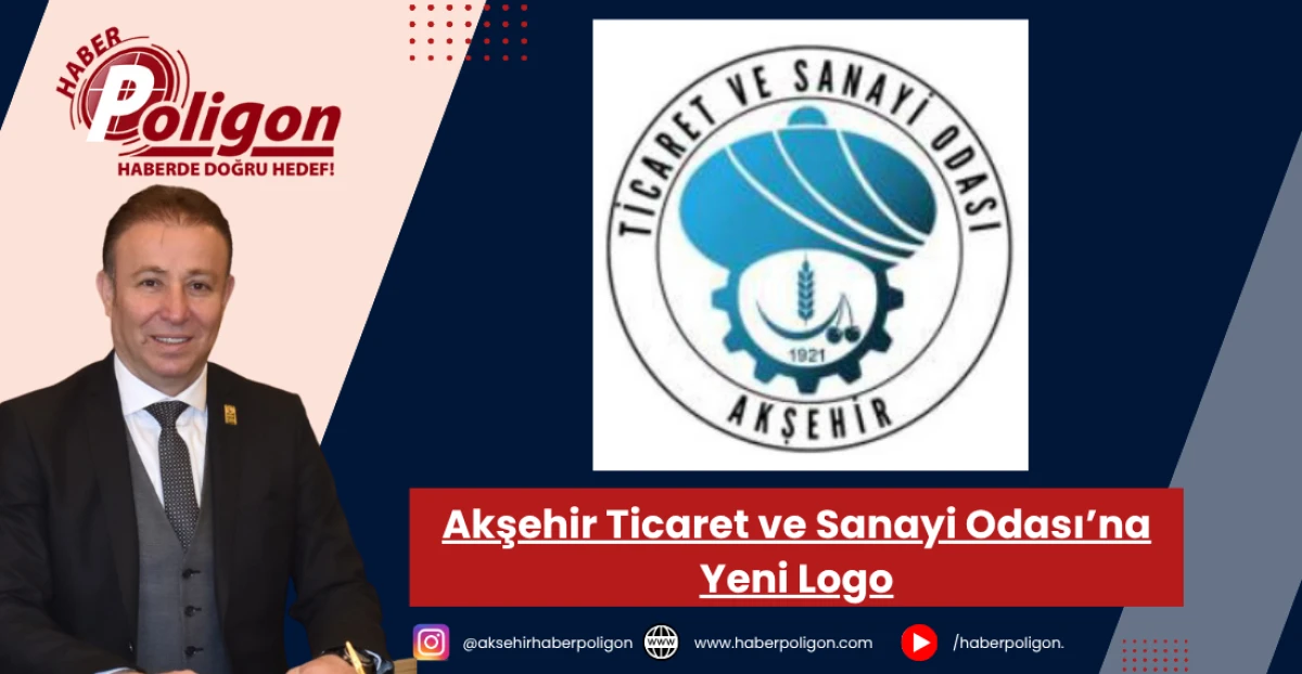 Akşehir Ticaret ve Sanayi Odası’na Yeni Logo