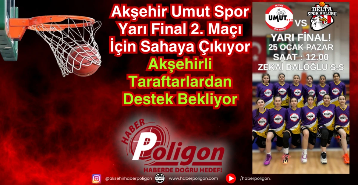 Akşehir Umut Spor Yarı Final 2. Ma&ccedil;ı İ&ccedil;in Sahaya &Ccedil;ıkıyor