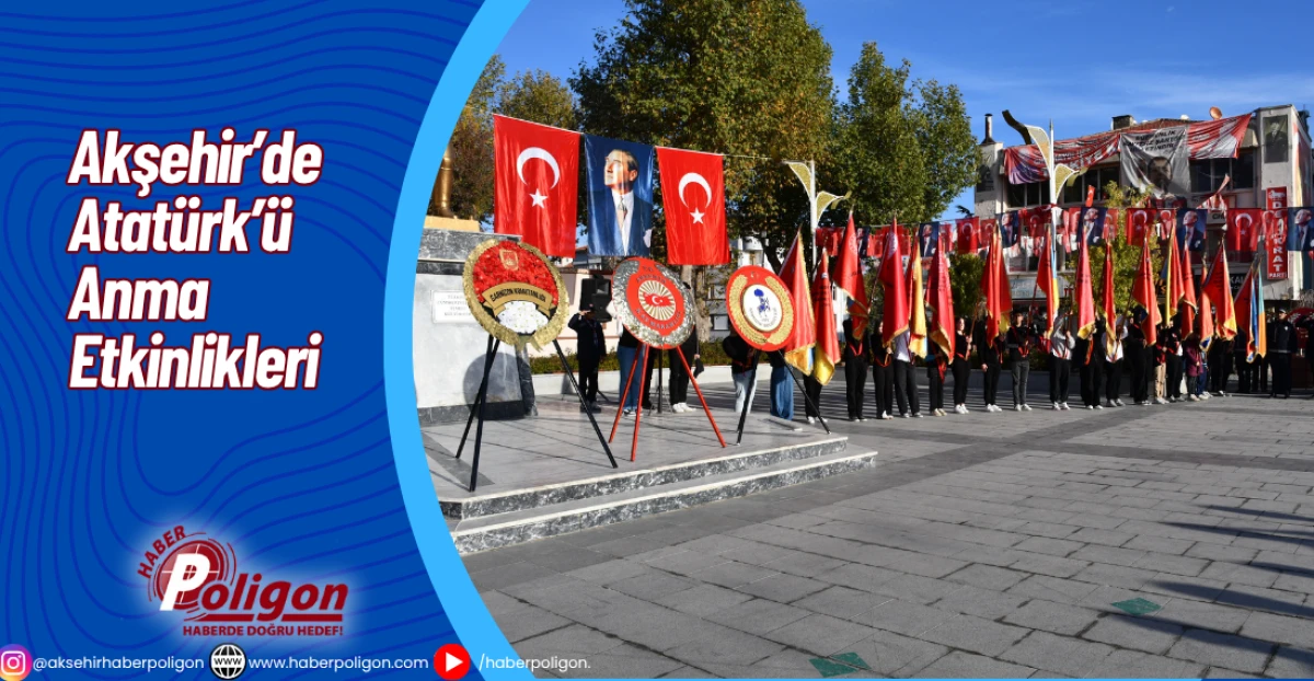 Akşehir’de Atatürk’ü Anma Etkinlikleri