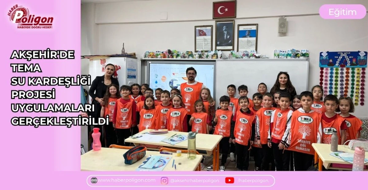 AKŞEHİR'DE TEMA SU KARDEŞLİĞİ PROJESİ UYGULAMALARI GER&Ccedil;EKLEŞTİRİLDİ