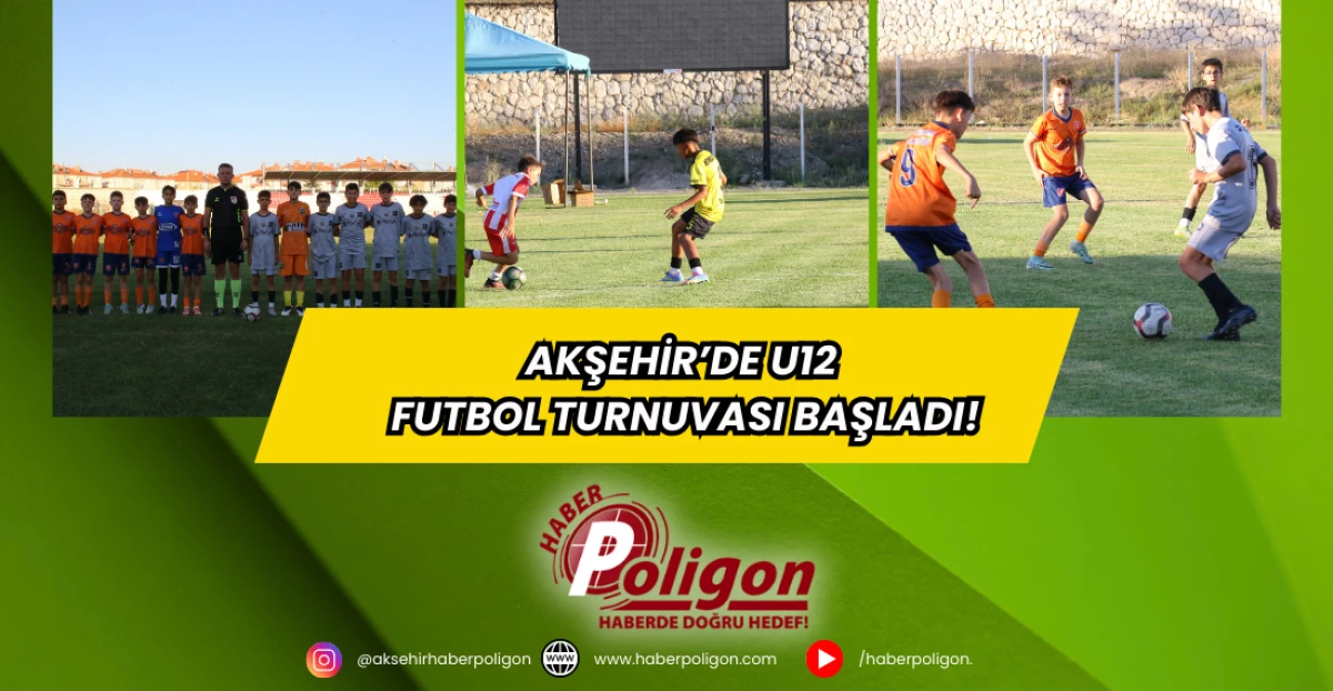 Akşehir’de U12 Futbol Turnuvası Başladı!