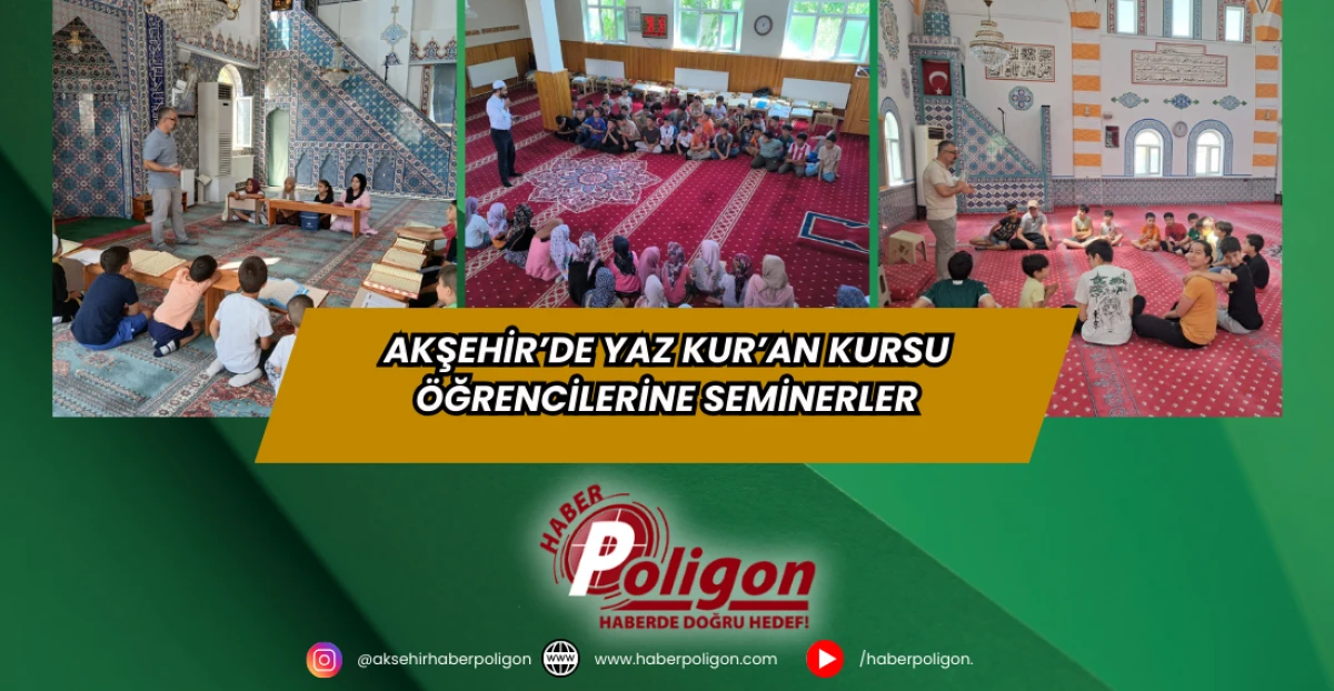 Akşehir’de Yaz Kur’an Kursu Öğrencilerine Seminerler