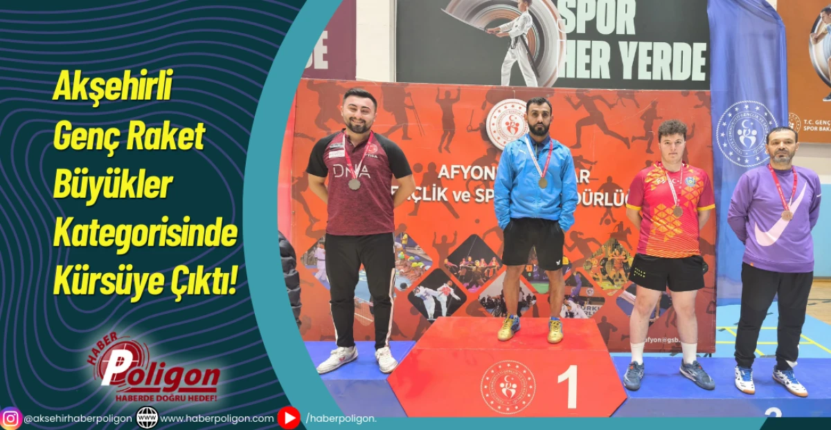 Akşehirli Gen&ccedil; Raket B&uuml;y&uuml;kler Kategorisinde K&uuml;rs&uuml;ye &Ccedil;ıktı!