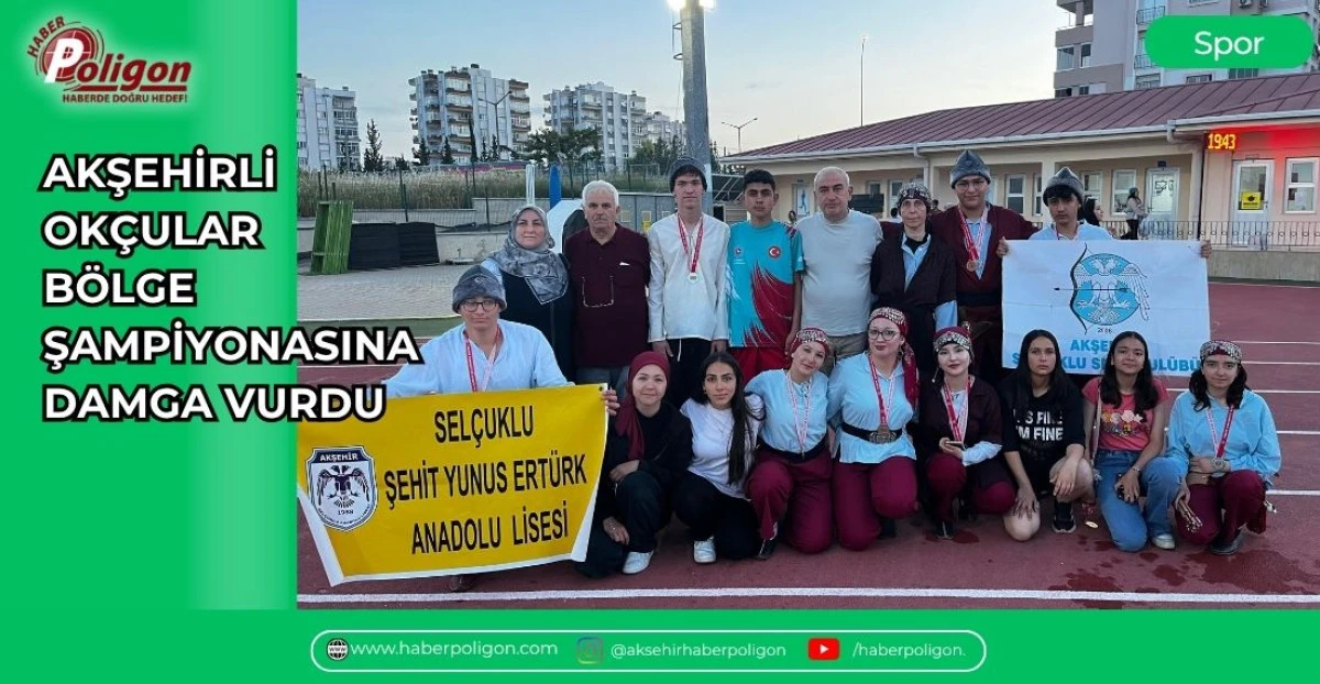 AKŞEHİRLİ OK&Ccedil;ULAR B&Ouml;LGE ŞAMPİYONASINA DAMGA VURDU