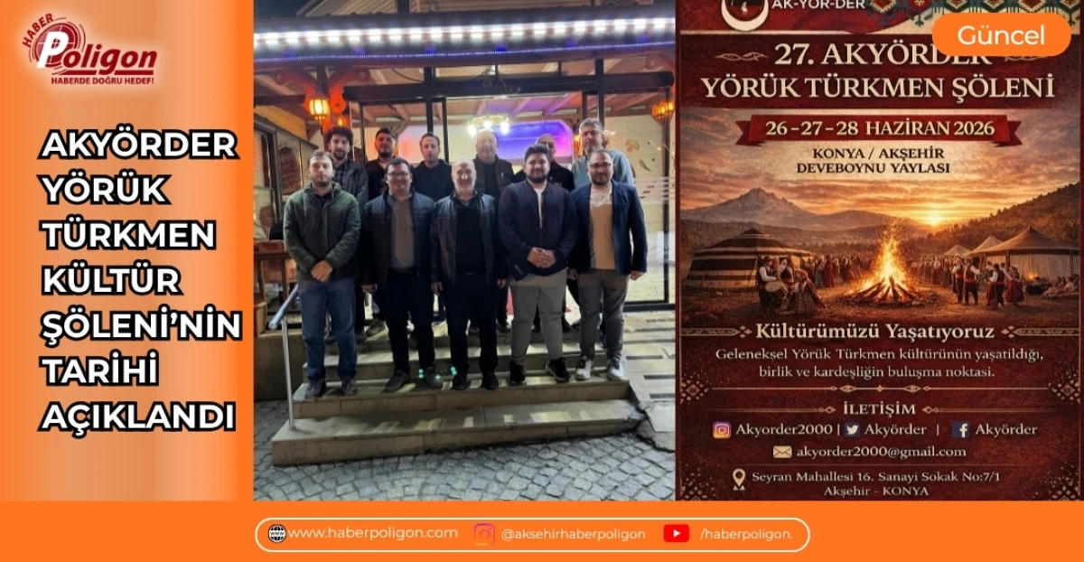 AKY&Ouml;RDER Y&Ouml;R&Uuml;K T&Uuml;RKMEN K&Uuml;LT&Uuml;R Ş&Ouml;LENİ&rsquo;NİN TARİHİ A&Ccedil;IKLANDI