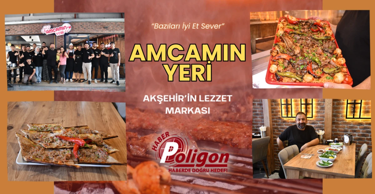 AMCAMIN YERİ, AKŞEHİR’İN LEZZET MARKASI