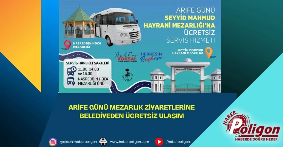 Arife G&uuml;n&uuml; Mezarlık Ziyaretlerine Belediyeden &Uuml;cretsiz Ulaşım