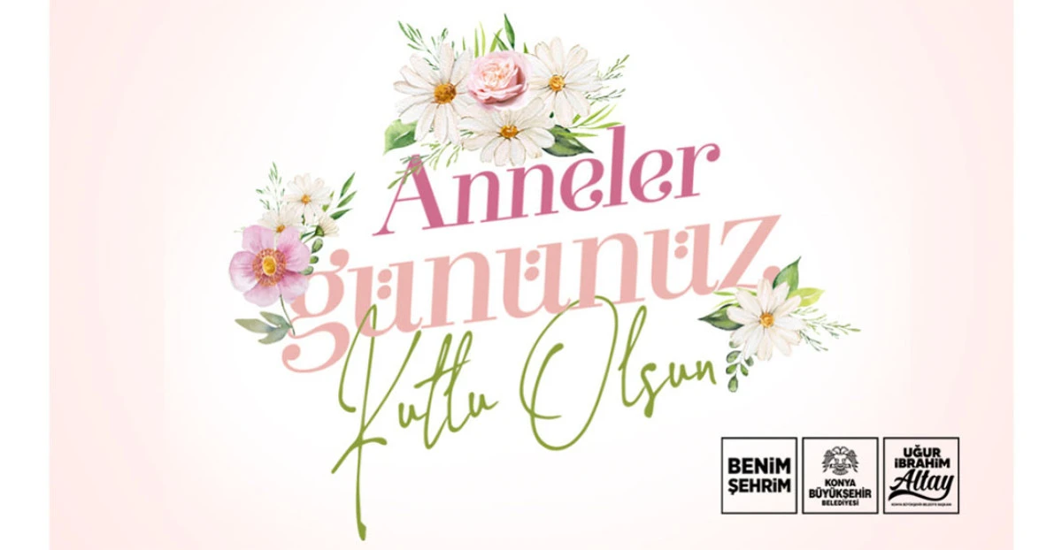 Başkan Altay Tüm Annelerin Anneler Günü’nü Kutladı