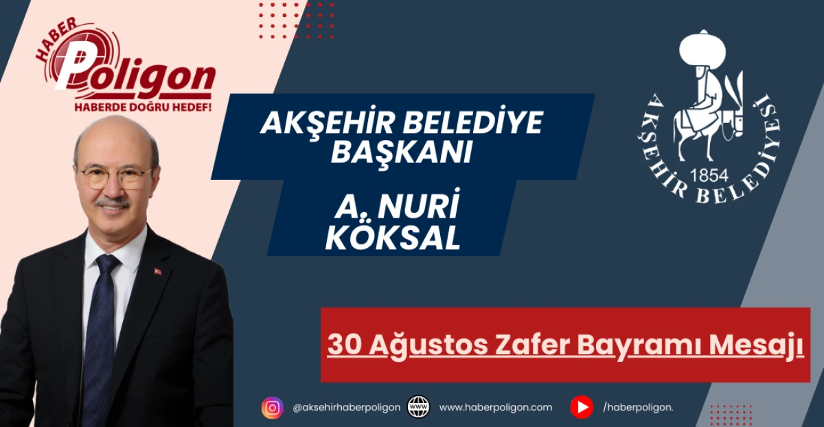 Başkan Köksal’dan 30 Ağustos Zafer Bayramı Mesajı
