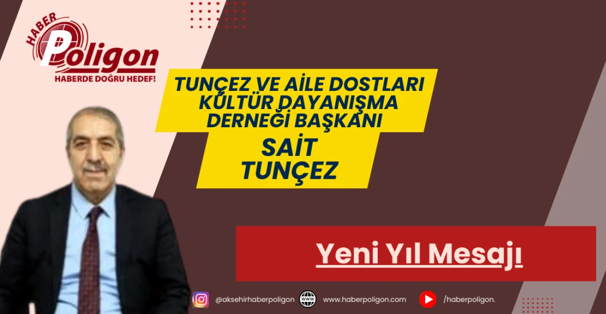 Başkan Tun&ccedil;ez&rsquo;den Yeni Yıl Mesajı