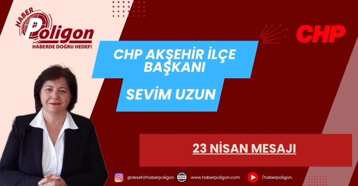 BAŞKAN UZUN&rsquo;DAN 23 NİSAN MESAJI