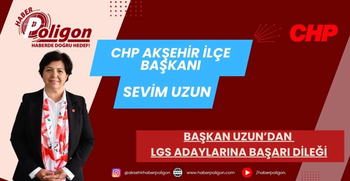 BAŞKAN UZUN&rsquo;DAN LGS ADAYLARINA BAŞARI DİLEĞİ