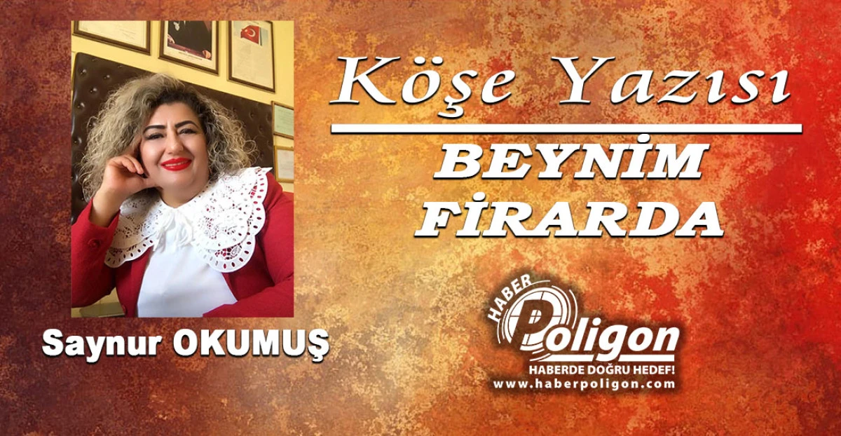 BEYNİM FIRARDA