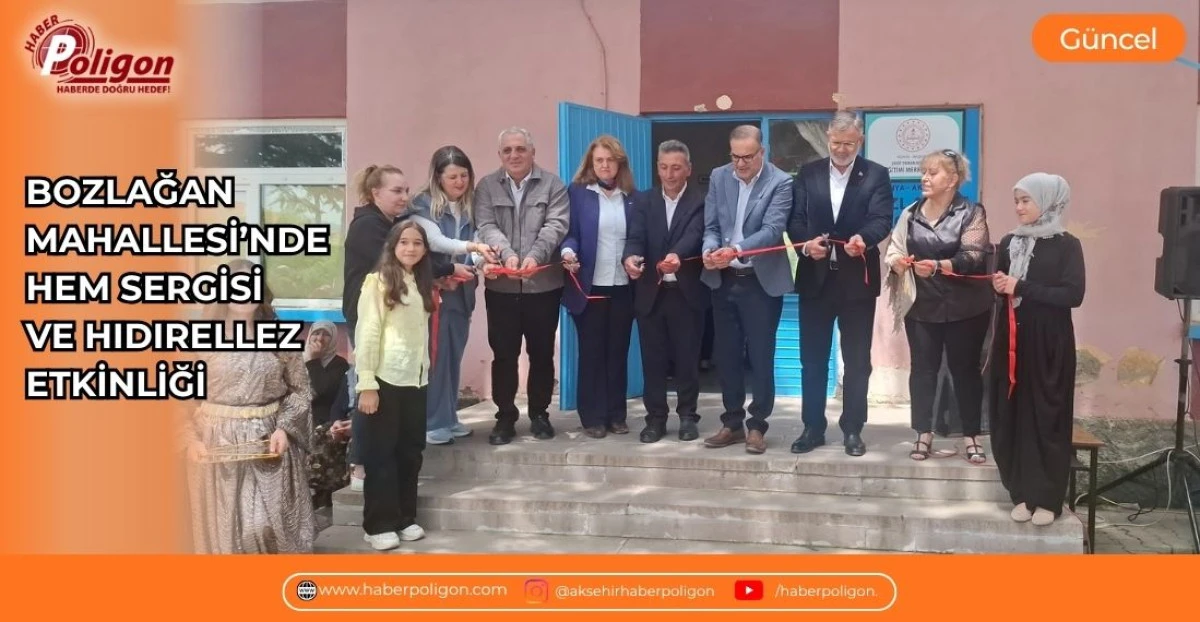 BOZLAĞAN MAHALLESİ&rsquo;NDE HEM SERGİSİ VE HIDIRELLEZ ETKİNLİĞİ