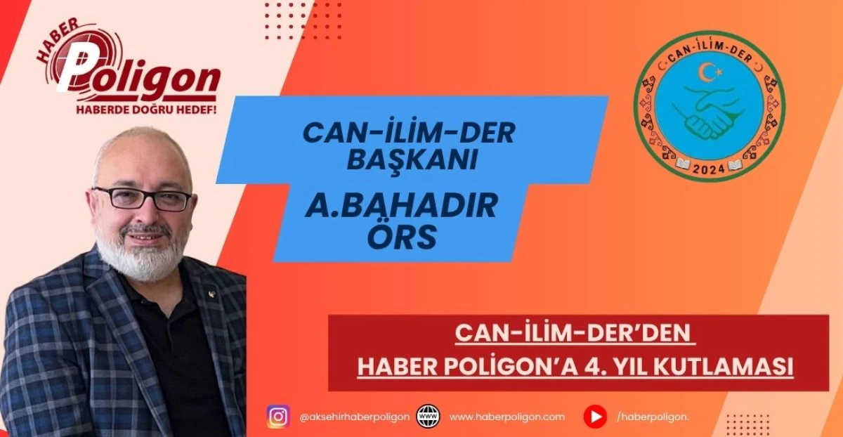 CAN-İLİM-DER&rsquo;DEN HABER POLİGON&rsquo;A 4. YIL KUTLAMASI