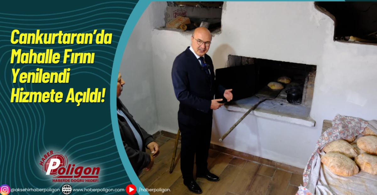 Cankurtaran’da Mahalle Fırını Yenilendi, Hizmete Açıldı!