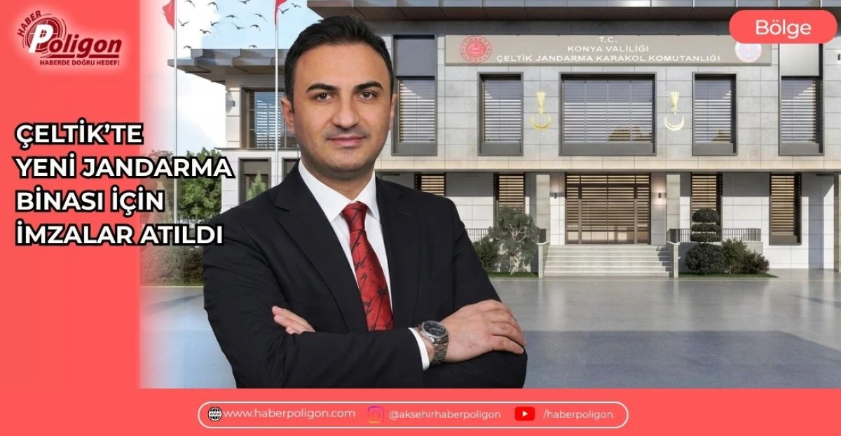 &Ccedil;ELTİK&rsquo;TE YENİ JANDARMA BİNASI İ&Ccedil;İN İMZALAR ATILDI