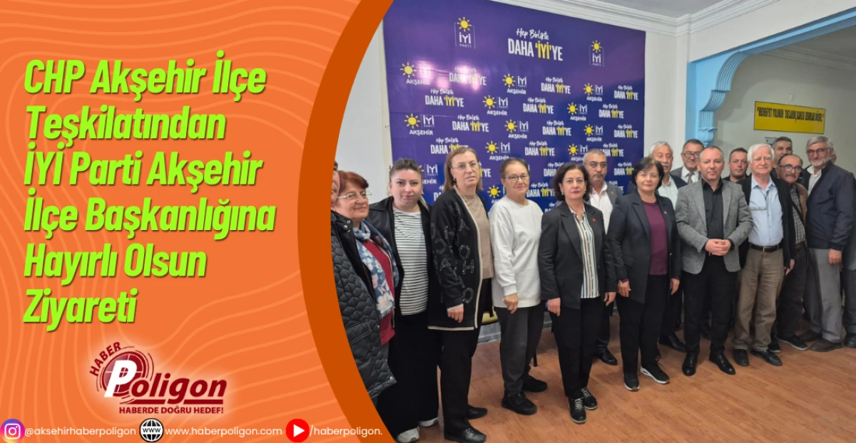 CHP Akşehir İlçe Teşkilatından İYİ Parti Akşehir İlçe Başkanlığına Hayırlı Olsun Ziyareti