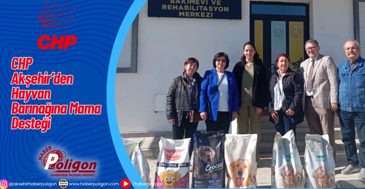 CHP Akşehir’den Hayvan Barınağına Mama Desteği
