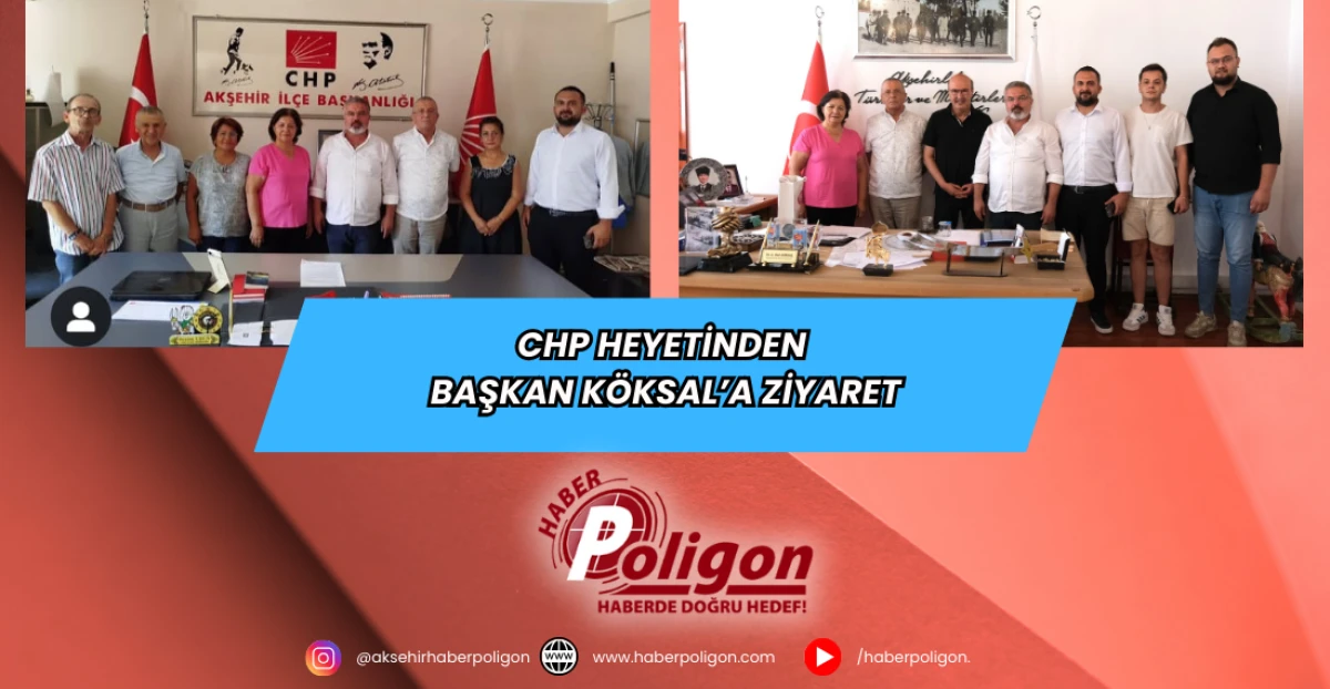 CHP Heyetinden Başkan Köksal’a Ziyaret