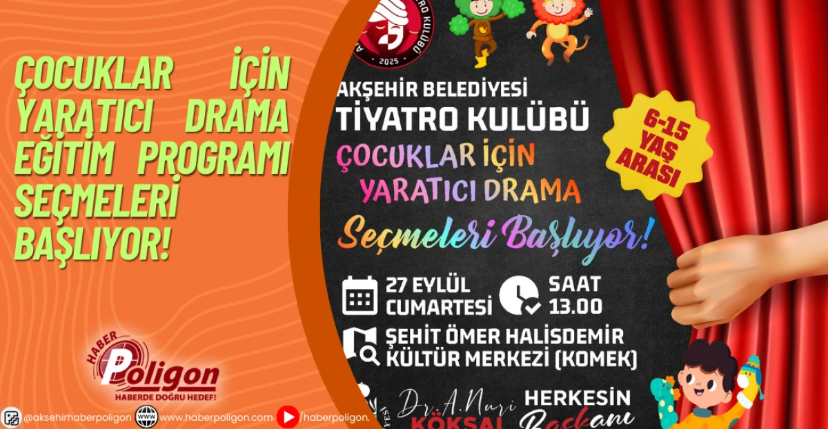 Çocuklar İçin Yaratıcı Drama Eğitim Programı Seçmeleri Başlıyor! 