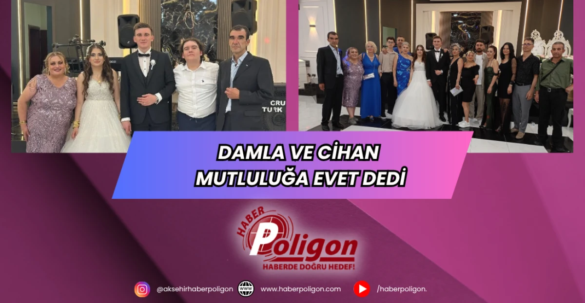 Damla ve Cihan Mutluluğa Evet Dedi