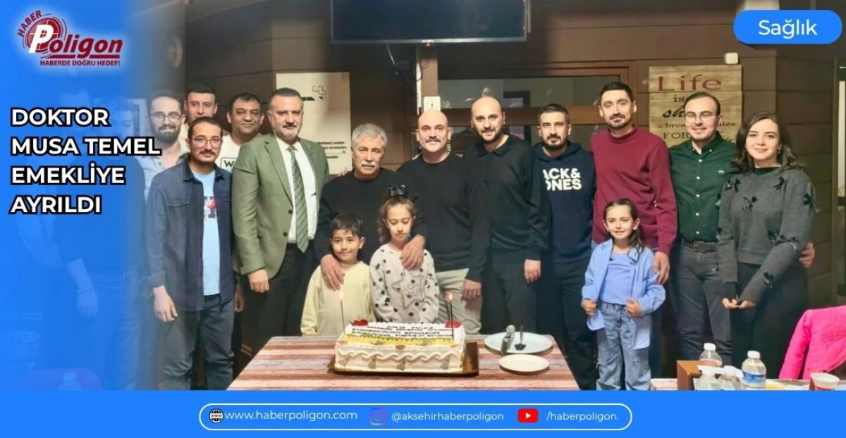 DOKTOR MUSA TEMEL EMEKLİYE AYRILDI